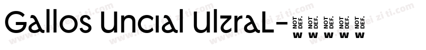 Gallos Uncial UltraL字体转换